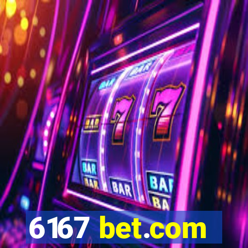 6167 bet.com